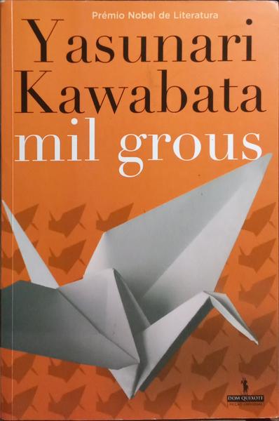 MIL GROUS. [1.ª EDIÇÃO]