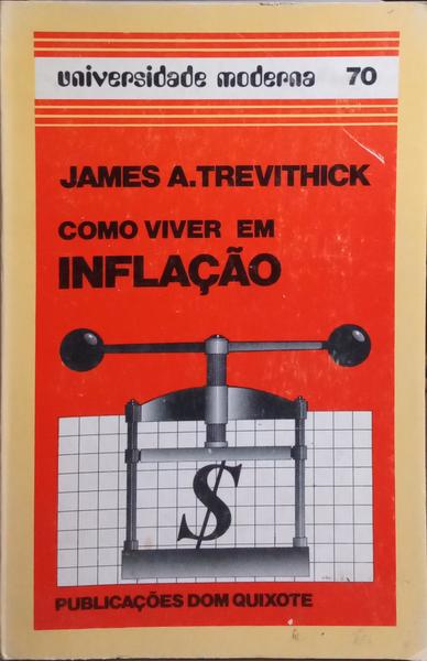 COMO VIVER EM INFLAÇÃO.