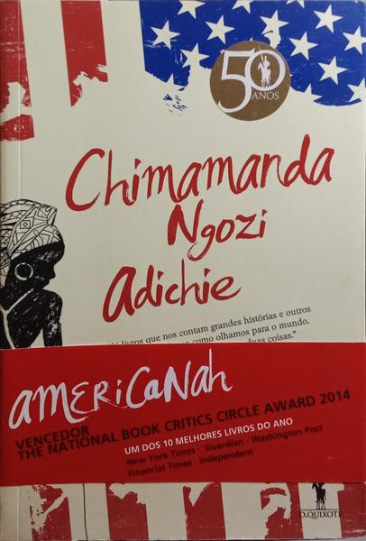 AMERICANAH. [2.ª EDIÇÃO]