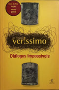 DIÃLOGOS IMPOSSÃVEIS.