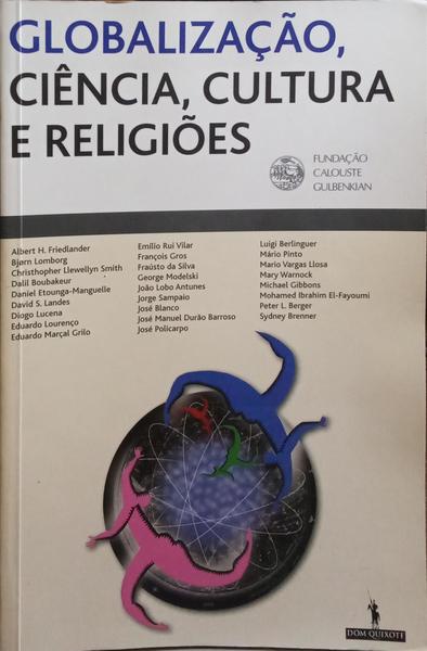 GLOBALIZAÃ‡ÃƒO: CIÃŠNCIA, CULTURA E RELIGIÃ•ES.