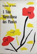A VIDA MARAVILHOSA DAS PLANTAS.
