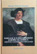 PORTUGAL E O DESCOBRIMENTO EUROPEU DA AMÉRICA.