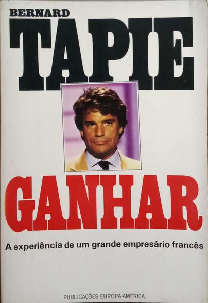 GANHAR. [1.ª EDIÇÃO]