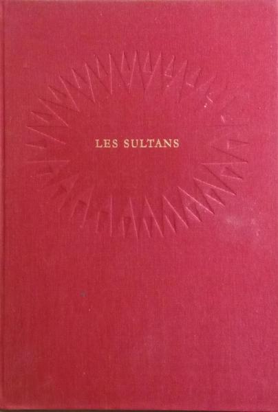LES SULTANS.