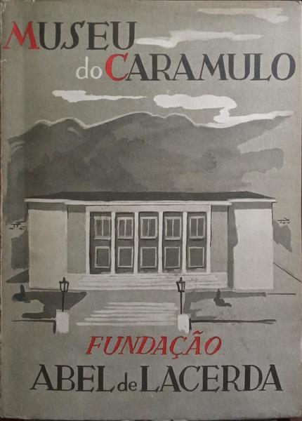 RELAÃ‡ÃƒO DE OBRAS DE ARTE: MUSEU DO CARAMULO. [1959]