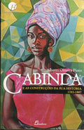 CABINDA E AS CONSTRUÇÕES DA SUA HISTÓRIA, 1783-1887.