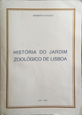 HISTÃ“RIA DO JARDIM ZOOLÃ“GICO DE LISBOA, 1971-1991.
