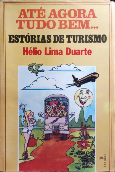 ATÉ AGORA TUDO BEM...