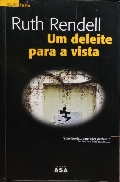 UM DELEITE PARA A VISTA.