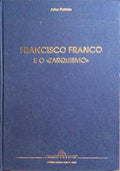 FRANCISCO FRANCO E O «ZARQUISMO».