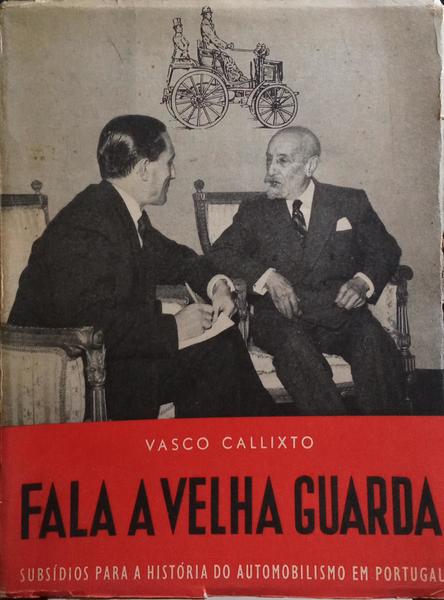 FALA A VELHA GUARDA. [VOL. I]
