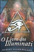 O LIVRO DOS ILLUMINATI. [3.ª EDIÇÃO]