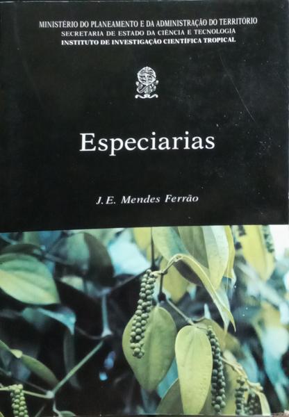 ESPECIARIAS: CULTURA, TECNOLOGIA, COMÉRCIO. [DEDICATÓRIA DO AUTOR]