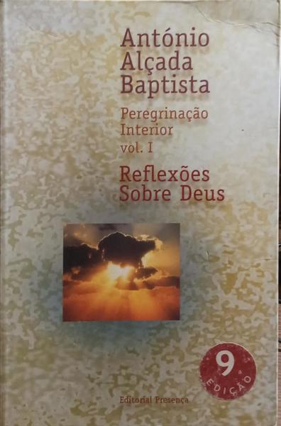 PEREGRINAÇÃO INTERIOR. [2 VOLS., EDIÇÕES MISTAS]
