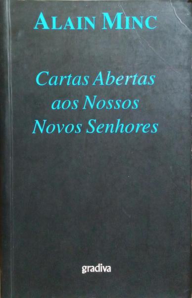 CARTAS ABERTAS AOS NOSSOS NOVOS SENHORES.