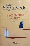 O GENERAL E O JUIZ. [1.ª EDIÇÃO]