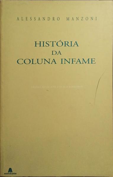 HISTÓRIA DA COLUNA INFAME.