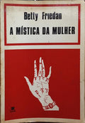 A MÍSTICA DA MULHER.