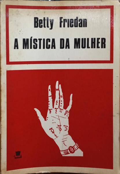 A MÍSTICA DA MULHER.