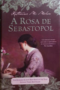 A ROSA DE SEBASTOPOL.