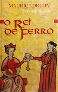 O REI DE FERRO.