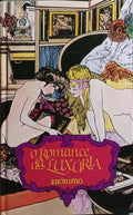 ROMANCE (O) DA LUXÚRIA. [VOL. I]