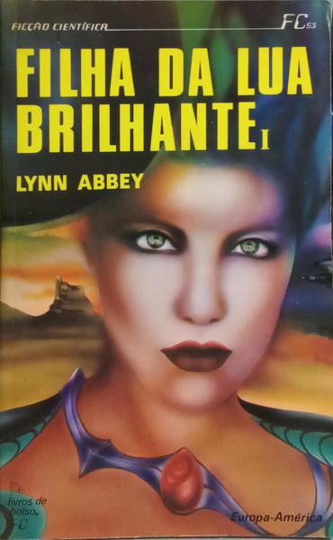 FILHA DA LUA BRILHANTE. [2 VOLS.]