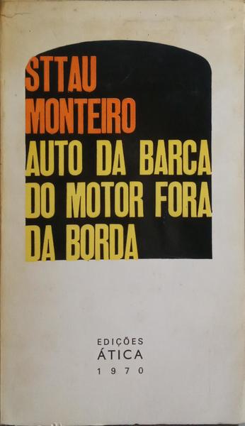AUTO DA BARCA DO MOTOR FORA DA BORDA. [2.ª EDIÇÃO]