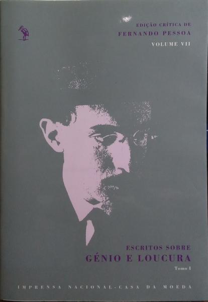 ESCRITOS SOBRE GÉNIO E LOUCURA. [2 VOLS.]