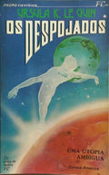 OS DESPOJADOS. [2 VOLS.]