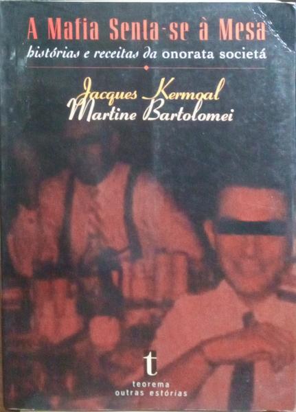 A MAFIA SENTA-SE À MESA.