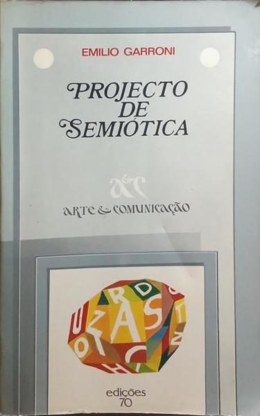 PROJECTO DE SEMIÓTICA.
