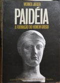 PAIDÉIA, A FORMAÇÃO DO HOMEM GREGO.