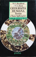 GEOGRAFIA HUMANA, TEORIAS E SUAS APLICAÇÕES.