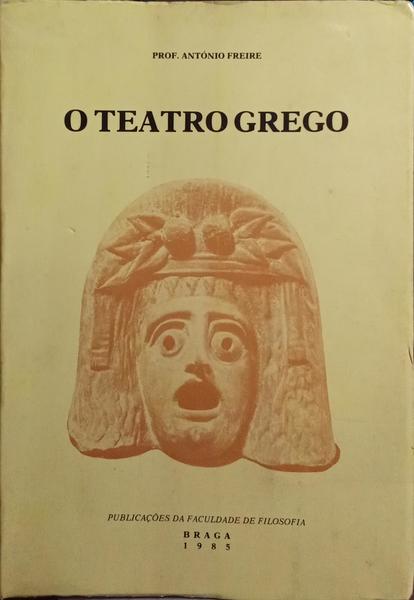 O TEATRO GREGO.