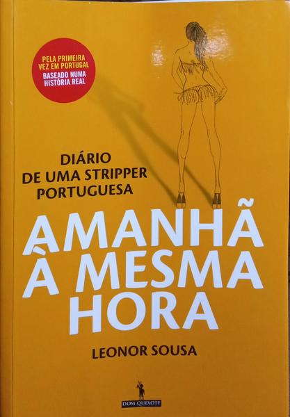 AMANHÃ À MESMA HORA. [1.ª EDIÇÃO]