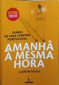 AMANHÃ À MESMA HORA. [1.ª EDIÇÃO]