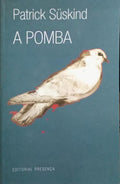 A POMBA. [3.ª EDIÇÃO]