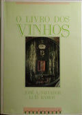 O LIVRO DOS VINHOS. [1.ª EDIÇÃO]