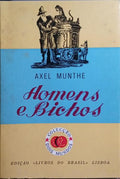 HOMENS E BICHOS.