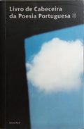 LIVRO DE CABECEIRA DA POESIA PORTUGUESA II.