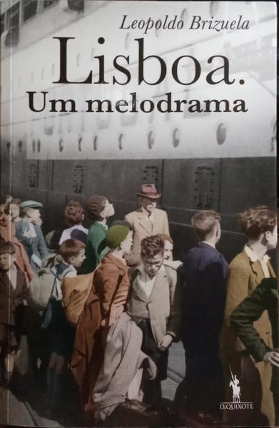 LISBOA. UM MELODRAMA.