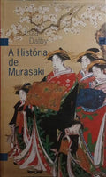 A HISTÓRIA DE MURASAKI.