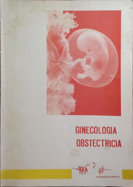 GINECOLOGIA OBSTECTRiCIA. [5.º ANO]