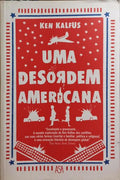 UMA DESORDEM AMERICANA.