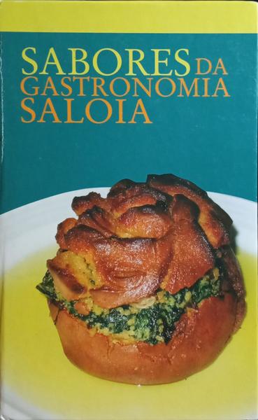 SABORES DA GASTRONOMIA SALOIA.