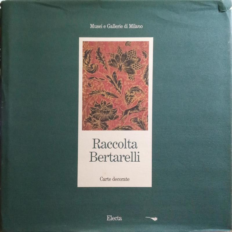 RACCOLTA BERTARELLI, CARTE DECORATE.