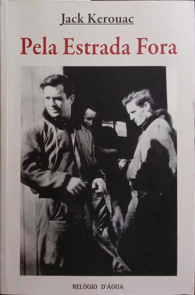 PELA ESTRADA FORA.