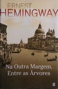 NA OUTRA MARGEM, ENTRE AS ÁRVORES.